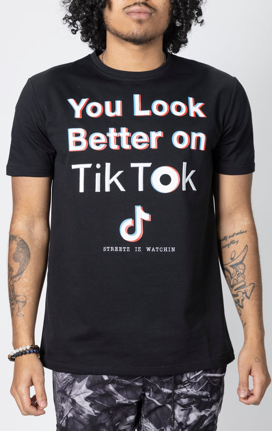 Black t-shirt with "You Look Better on TikTok" graphic.
