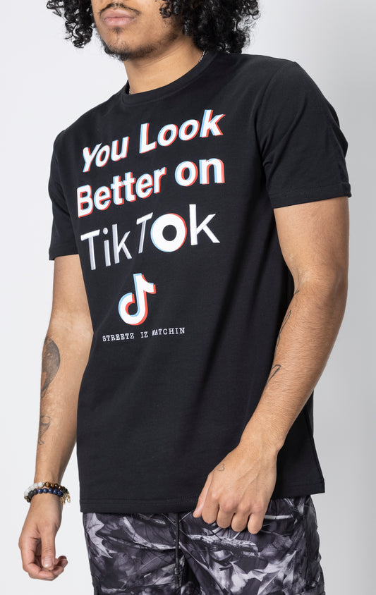 Black t-shirt with "You Look Better on TikTok" graphic.