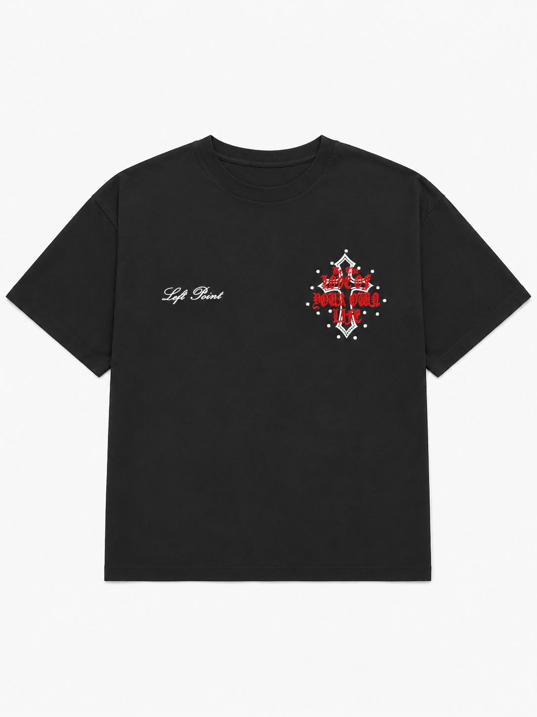 Love Of Your Own Life|Graphic T-Shirt